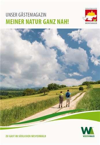 „Meiner Natur ganz nah„ ist der Titel des Gästemagazins. VerbandsgemeindeMontabaur