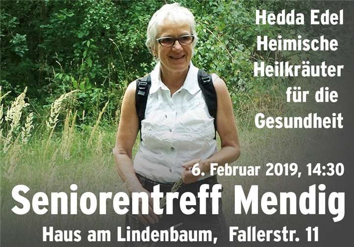 Nächster Seniorentreff mit der Heilkräuterexpertin Hedda Edel.Privat
