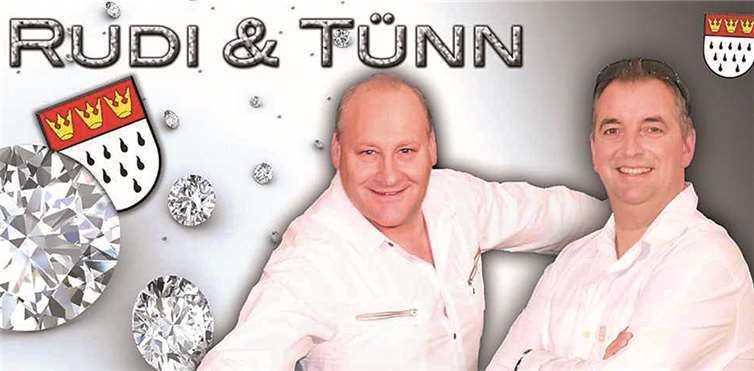 Rudi u. Tünn sind Teil des offiziellen Programms. privat