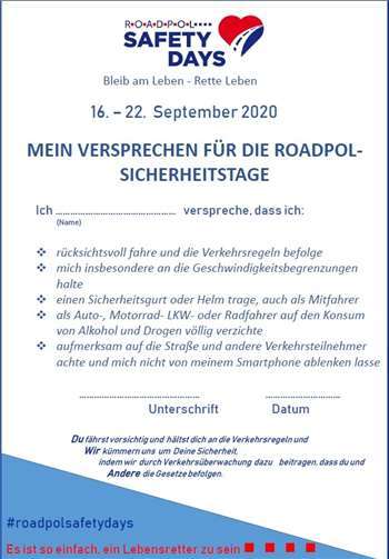 So viele Menschen wie möglich sollten sich beteiligen und ihr Versprechen für die ROADPOL Safety Days unterzeichnen. Quelle: ROADPOL