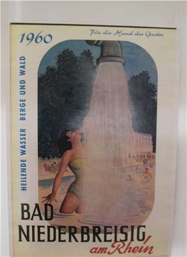 Werbung von 1960: Heilende Wasser, Berge und Wald - Bad Niederbreisig am Rhein.
