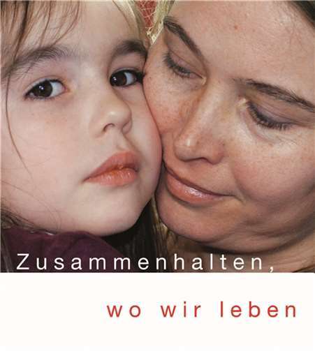 „Zusammenhalten, wo wir leben“ ist der Leitgedanke der Caritas-Stiftung Koblenz.