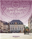 Bonns dunkelste Seiten: Neues „Sagen und Legenden“-Buch erscheint im Juni 