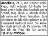 Anneliese, 73 J.,