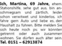 Ich, Martina, 69 Jahre