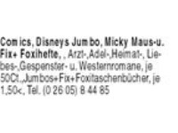 Comics, Disneys Jumbo, Micky Maus-u. Fix+ Foxihefte, , Arzt-,Adel-,Heimat-, Liebes-,Gespenster- u. 