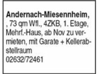 Andernach-Miesennheim, , 73 qm Wfl., 4ZKB, 1. Etage, Mehrf.-Haus, ab Nov zu vermieten, mit Garate +