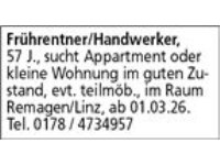 Frührentner/Handwerker,  57 J., sucht Appartment oder kleine Wohnung im guten Zustand, evt. teilmöb