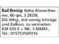 Bad Breisig: Nähe Römertherme, 80 qm, 3 ZKDB,  DG-Whg., mit wenig Schräge und Balkon, zu vermieten.
