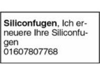 Siliconfugen, Ich erneuere Ihre Siliconfugen  01607807768