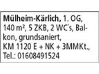 Mülheim-Kärlich, 1. OG,  140 m², 5 ZKB, 2 WC´s, / Tel. Hr. Lachmann 18.05.
