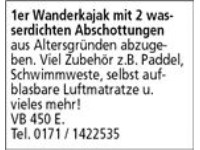 1er Wanderkajak mit 2 wasserdichten Abschottungen  aus Altersgründen abzugeben. Viel Zubehör z.B. P