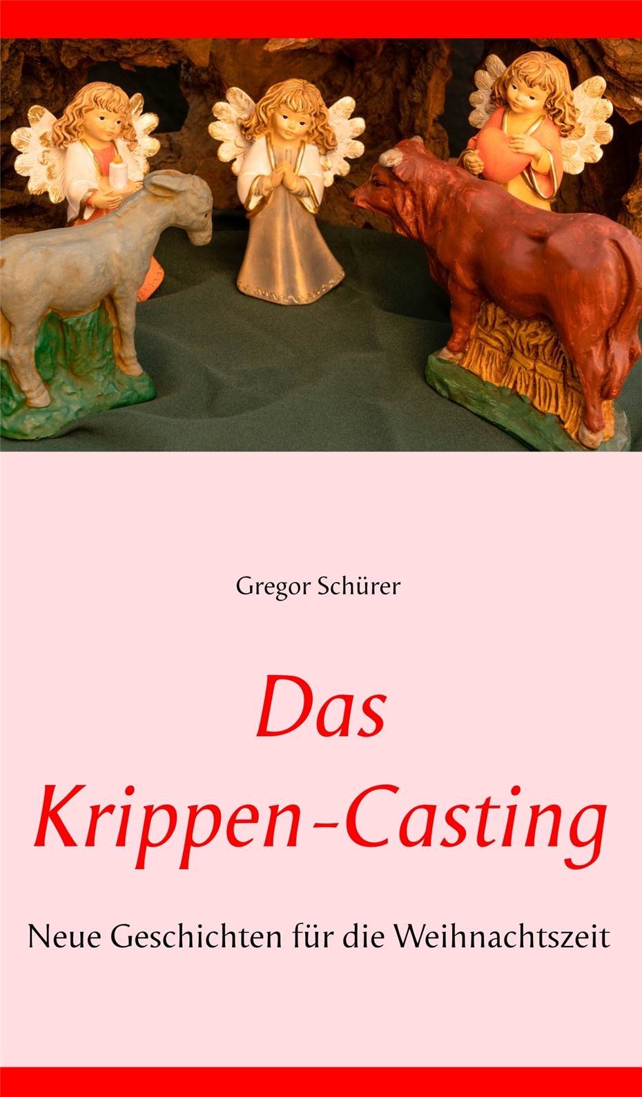 Gregor Schürer: „Wie Ochs und Esel aus Rech in mein Buch kamen“