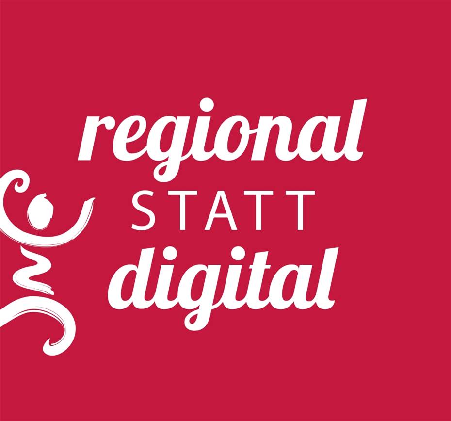 „regional statt digital“