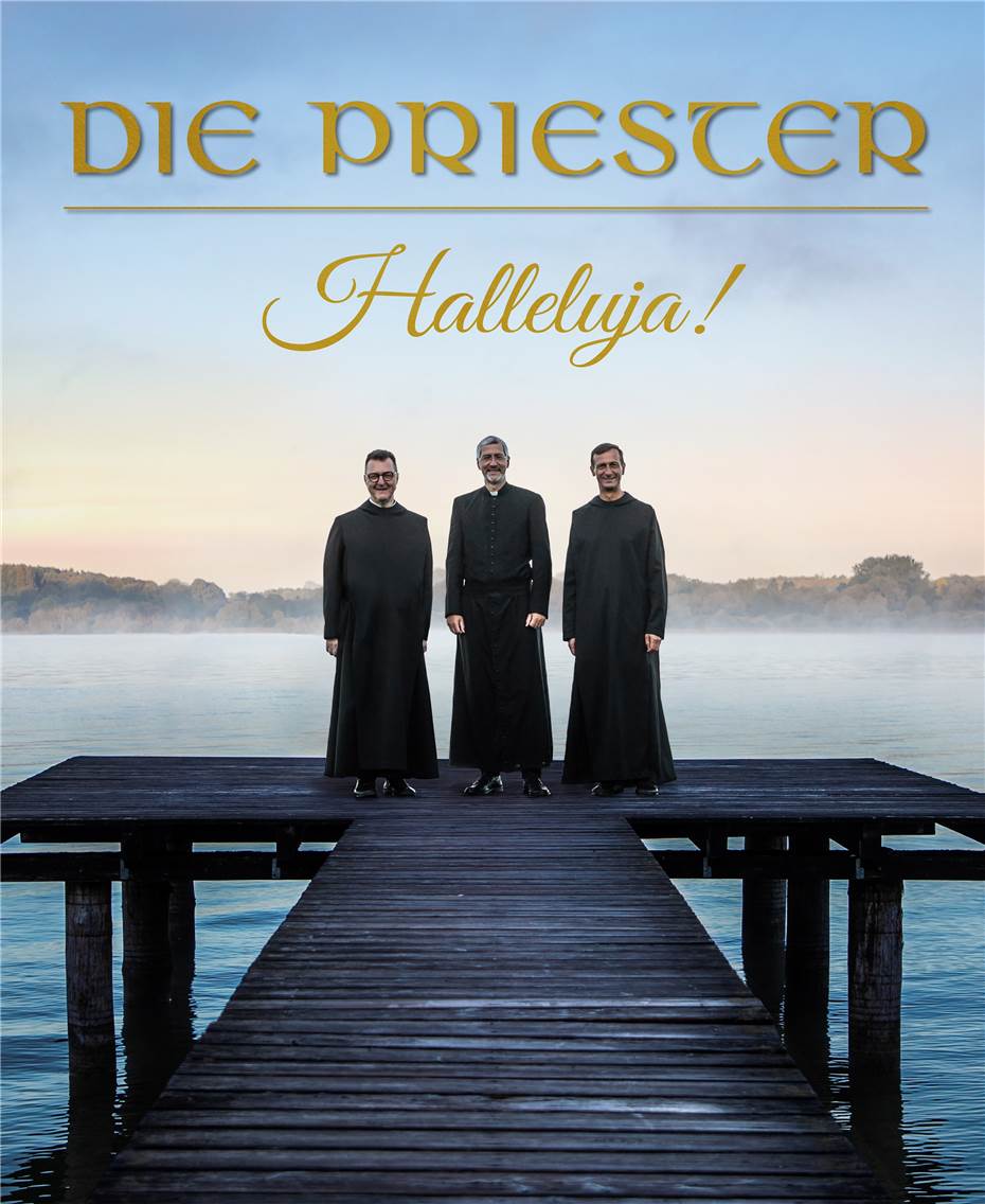Die Priester „Halleluja“