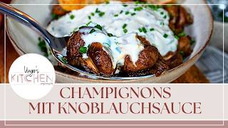 Vorschaubild Unger´s Kitchen: Champignons in Knoblauchsauce